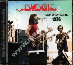 BUDGIE - Live In St. Louis 1976 - FRA On The Air Edition - VERY RARE