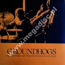 GROUNDHOGS - Road Hogs: Live From Richmond To Pocono (3LP) - UK Fire Records Remastered Press