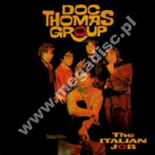 DOC THOMAS GROUP - Italian Job (+ SILENCE - Shotgun Eyes) - UK Angel Air Edition - POSŁUCHAJ