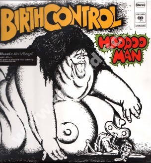 BIRTH CONTROL - Hoodoo Man - EU Music On Vinyl 180g Press