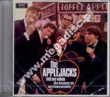 APPLEJACKS - Tell Me When +10 - Complete Recordings - UK Cherry Red Remastered - POSŁUCHAJ - OSTATNIA SZTUKA!