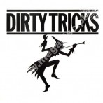 DIRTY TRICKS - Dirty Tricks - US Press - POSŁUCHAJ - VERY RARE