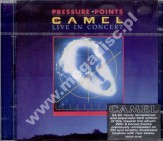 CAMEL - Pressure Points - Live In Concert (2CD) - UK Esoteric Expanded - UNIKALNY CD -- POSŁUCHAJ