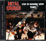 METAL CHURCH - Live In Mounds View 1985 +3 - FRA On The Air Edition - POSŁUCHAJ - VERY RARE