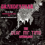 DEAR MR TIME - Grandfather - Dear Mr Time Anthology (3CD) - UK Grapefruit Remastered Expanded Edition - OSTATNIA SZTUKA